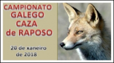 A FGC presenta denuncias polos incidentes do pasado Campionato Galego de Caza de Raposo
