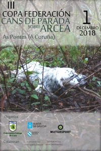 III Copa Federación de Cans de Parada sobre Arcea