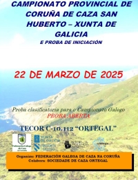Campionato Provincial de Coruña de Caza San Huberto Xunta de Galicia e Proba de Iniciación