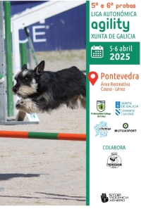 5ª e 6ª Probas Liga Autonómica de Agility Xunta de Galicia
