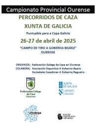 Campionato Provincial de Ourense de Percorridos de Caza "Xunta de Galicia"