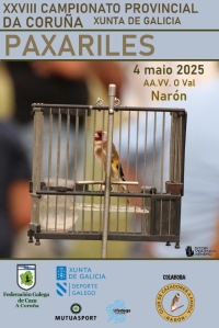 Campionato Provincial da Coruña de Paxariles "Xunta de Galicia"