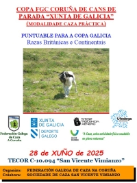 Copa Federación da Coruña de Cans de Parada "Xunta Galicia"