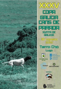 XXXV Copa Galicia Cans de Parada "Xunta de Galicia"