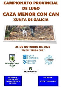 Campionato Provincial de Lugo de Caza Menor con Can "Xunta de Galicia"