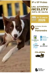 9ª e 10ª Proba Liga Autonómica de Agility "Xunta de Galicia"