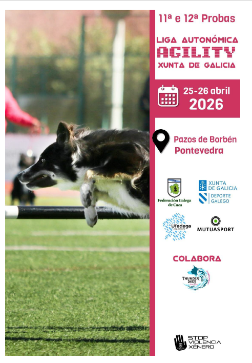 11ª e 12ª Proba Liga Autonómica de Agility "Xunta de Galicia"