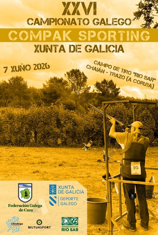 XXVI Campionato Galego de Compak Sporting "Xunta de Galicia"