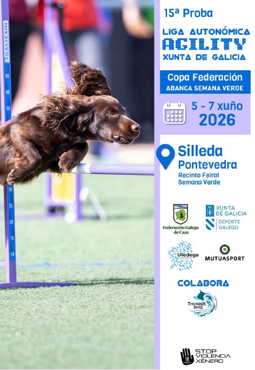 15ª Proga Liga Autónomica de Agility "Xunta de Galicia" - Copa Federación Abanca Semana Verde