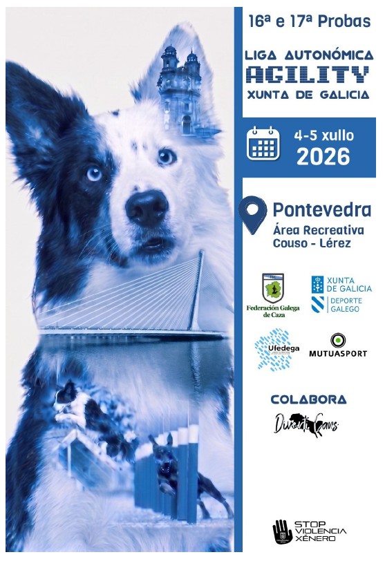 16ª e 17º probas Liga Autonómica de Agility "Xunta de Galicia"
