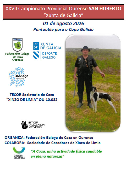 Campionato Provincial Ourense SAN HUBERTO “Xunta de Galicia”