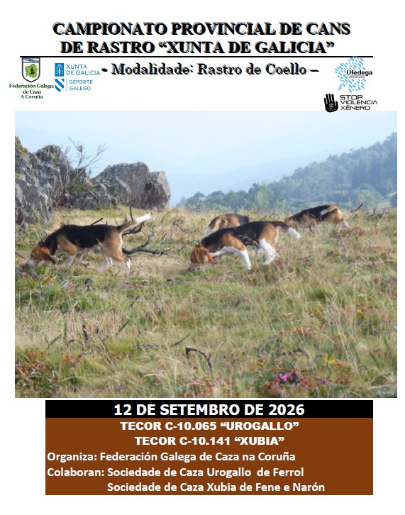 Campionato Provincial da Coruña de Cans de Rastro sobre Coello "Xunta de Galicia"