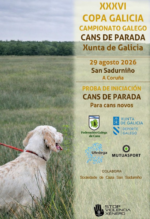 Copa Galicia Campionato Galego de Cans de Parada "Xunta de Galicia"