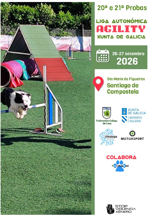 20ª e 21ª Probas Liga Autonómica de Agility "Xunta de Galicia"