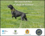 III Caza Práctica "Cidade de Riveira"