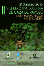 II SuperCopa Galega de Caza de Raposo